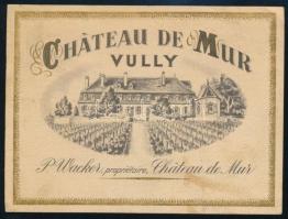 ca 1920 Chateau de Mur Vully Wacker háború előtti francia boros címke