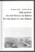 Somogyi Győző - Szelényi Károly: Káli-medence. / Das Kál-Becken am Balaton. / The Kál Basin by Lake ...