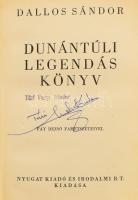 Dallas Sándor: Dunántúli legendás könyv. Túri Varga Sándor író költő ajándékozási soraival. Ex libri...