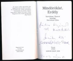 Mindörökké, Erdély. Szevátiusz Tiborral beszélget Szertvátiusz Klára. 2009, Kairosz. Kiadói papírköt...