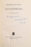 Molnár Gál Péter: Olvasópróba. Színészportrék. DEDIKÁLT! Bp., 1968, Szépirodalmi. Kiadói egészvászon...