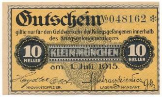 Ausztria / Kleinmünchen Hadifogolytábor 1915. 10h "048162" T:XF Austria / Kleinmünchen POW camp 1915. 10 Heller "048162" C:XF