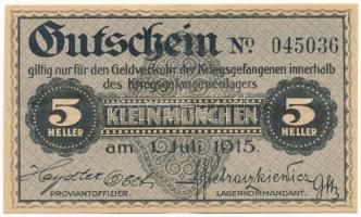 Ausztria / Kleinmünchen Hadifogolytábor 1915. 5h "045036" T:XF Austria / Kleinmünchen POW camp 1915. 5 Heller "045036" C:XF