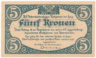 Ausztria / Katzenau Hadifogolytábor Linz közelében ~1914-1918. 5K három lyukkal perforálva T:UNC,AU ...