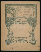 Stevenson, Robert Louis: A Child's Garden Verses. Chicago, New York, London, Rand, McNally &amp; Co. Kiadói egészvászon kötés, kissé kopottas állapotban.