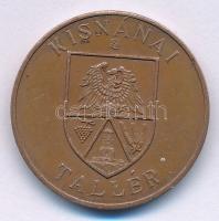 2000. "Kisnánai Tallér / Millennium emlékére" bronz zseton (25mm) T:AU patina