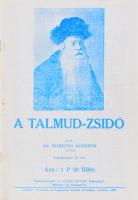 Rohling Ágost: A Talmud-zsidó. az 1938-as kiadás modern reprintje. 51p.