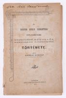 Gyulai Rudolf: A császári királyi szabadítékos rév-komáromi biztosító társaság története Komárom, 1896. Rónai Frigyes. 85 [1] p. + 2 kit melléklet. Kiadói, kissé sérült. papírborítóban. Nagyon ritka!