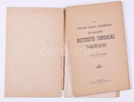 Gyulai Rudolf: A császári királyi szabadítékos rév-komáromi biztosító társaság története Komárom, 18...