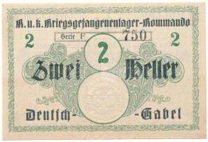 Osztrák-Magyar Monarchia / Deutsch Gabel (Jablonné v Podjestsdí) Hadifogolytábor ~1914-1918. 2h "F 750" szárazpecséttel T:UNC,AU Austro-Hungarian Monarchy / Deutsch Gabel (Jablonné v Podjestsdí) POW camp ~1914-1918. 2 Heller "F 750" with embossed stamp C:UNC,AU