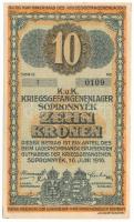 Sopronnyék / Hadifogolytábor 1916. június 16. 10K arab sorozat- és sorszámmal "1 0109" T:A...