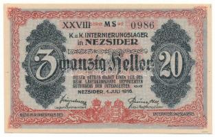 1916. Nezsider / Hadifogolytábor 1916. 20f római sorozat- és arab sorszámmal "XXVIII 0986"...
