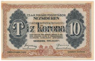 Nezsider / Hadifogolytábor 1916. 10K római sorozat- és arab sorszámmal "XII 0171", "MS" jelzéssel T:UNC,AU / Hungary / Nezsider (Neusiedl am See) / POW Camp 01.07.1916. 10 Kronen with Roman series- and Arabic serial number "XII 0171", with "MS" prefix C:UNC,AU Adamo HHE-1.4.3