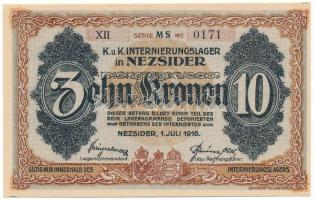 Nezsider / Hadifogolytábor 1916. 10K római sorozat- és arab sorszámmal "XII 0171", "M...
