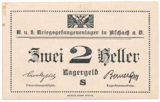 Ausztria 1916-1918 k. Aschach Hadifogolytábor 2h "Sammler" (gyűjtői kiadás) T:AU folt Austria cca. 1916-1918. Aschach / POW camp 2 Heller "Sammler" (collector issue) C:AU spot Camb#1312