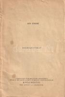 Varga József: 
Ady Endre. [Irodalomtörténeti pályakép a költő utolsó öt évéről.] (Dedikált.)
(Buda...