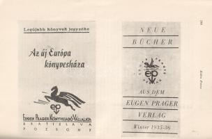 Kollin Ferenc: 
Prager-könyvek az antifasizmus és a népfront-politikai szolgálatában. (Dedikált.)
...