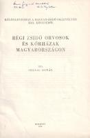 Csillag István:  Régi zsidó orvosok és kórházak Magyarországon. (Dedikált.) Budapest, 1970. [Egyetemi Nyomda]. [2] + 31-44 p. Egyetlen önálló kiadás. Dedikált: "Szamos Györgynek szeretettel: dr. Csillag István. 971. VII. 1". Csillag István (1913-1997) orvos, orvostörténész rövid dolgozata a magyar középkor és kora újkor általános hazai orvoshiányáról értekezik, valamint arról, hogy a hazai zsidó egyházközségek mellett miként jelentek meg az első zsidó orvosok is. Az első adat a XIV. századi Sopronból való, majd a munka végig vezet a vegyes házi királyok, a török kor, majd a XVII-XVIII. század tematikus orvostörténetén. (Különlenyomat a Magyar-zsidó oklevéltár XIII. kötetéből.) Poss.: Szamos György történész, antikvárius. Fűzve, feliratozott kiadói borítóban.