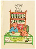 Schmitt, Erich: Freizetlexikon. Berlin, 1984, Eulenspiegel Verlag. Kiadói kartonált kötés, jó állapotban.