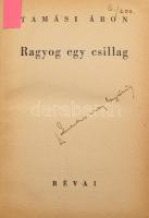 Tamási Áron: Ragyog egy csillag. Bp., 1938, Révai, 268 p. Második kiadás. A borítórajz Fenyves Sándo...
