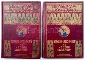 [Luigi Amedeo di Savoia-Aosta, duca degli Abruzzi (1873-1933)] Szavójai Lajos Amádé: Az ,,Észak Csillaga" (,,Stella Polare") az Északi Sarktengeren 1899-1900. Ford.: Darvai Móric. I-II. köt. A Magyar Földrajzi Társaság Könyvtára. Bp., [1904], Lampel R., 218 p.+ 18 t.+ 1 (kihajtható panorámakép) t.; 199+(1) p.+ 6 t.+ 1 (panorámakép) t.+ 2 (térképek) t. Szövegközti és egészoldalas, fekete-fehér képekkel illusztrálva. Kiadói aranyozott, festett egészvászon sorozatkötés, kopottas, foltos borítóval.