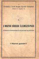 A magyar városok élelmiszer-piaca. (Értékesítő szövetkezetekkel és vállalatokkal kapcsolatban.) (Budapest, 1912). (Hedvig Sándor ny.) 44 p. Egyetlen kiadás. A rövid munka a hazai mezőgazdasági és élelmiszeripari termelőket szövetkezésre hívja fel: a kézirat gyanánt elkészített munka ugyan érinti a primőr és feldolgozott élelmiszerek exportjának kérdését is, ám elsősorban a belföldi élelmiszer-értékesítés lehetőségeire koncentrál. Az adatsorok között kuriózumként egyes zöldségek (sárgarépa, vereshagyma, vöröskáposzta) régiónkénti piaci árai is feltűnnek. A belív leveleinek sarkán apró gyűrődés. Könyvtári duplum. (A Kézimunkára Nevelő Országos Egyesület Közleményei. 1. füzet.) BOEH V, 0. Fűzve, feliratozott, hiányos, sérült, foltos kiadói borítóban. Ritka.