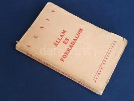 Lenin, [Vlagyimir Iljics]: 
Állam és forradalom. A marxizmus tanítása az államról és a proletariátu...