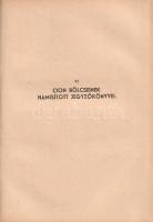 Sós Endre: 
Európai fasizmus és antiszemitizmus.
(Budapest), [1948]. Magyar Téka (Máté Ernő ny.) 3...