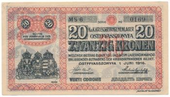1916. Ostffyasszonyfa / Hadifogolytábor 1916. június 1. 20K arab sorozat- és sorszámmal "6 0169...