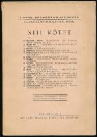 A Mérnöki Továbbképző Intézet kiadványai XIII. köt. A Mérnöki Továbbképző Intézet 1941. évi tanfolyamának anyaga. (Benne: Telegdi-Roth Károly: Feladatok az állami bányászat terén.; Vendl Miklós: A nagybányavidéki ércbányászat teleptana.; Tilesch Alfréd: Bányaüzemek légoltalmi szervezete, különös tekintettel a termelés fenntartására.; stb.) Bp., 1942, Kir. M. Egyetemi Nyomda. Kiadói papírkötés, kissé sérült gerinccel, tulajdonosi bejegyzéssel.