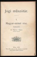 Dr. Révész Vilmos (szerk.): Jogi műszótár I. Magyar-német rész. Wien, 1910, Manz-féle Könyvkiadóváll...