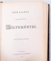 Tóth Kálmán összegyűjtött költeményei. Első teljes kiadás. Budapest, 1878, Ráth Mór. 1t (a költő fén...