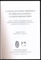Deáky Zita - Nagy Pál (szerk.): A cigány kultúra történeti és néprajzi kutatása a Kárpát-medencében....