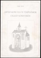 Tari Edit: Árpád-kori falusi templomok Cegléd környékén. Ceglédi Füzetek 31. Cegléd, 1995, Kossuth Múzeum, 3 sztl. lev.+ 203+(3) p. Kiadói papírkötés. Megjelent 1000 példányban.