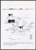 Rau Tibor (1934-2009): Félreérted fiam, a kolléganőm is itt nyaral... (erotikus karikatúra). Tus, fedőfehér, papír, jelzett. 29,5x21 cm