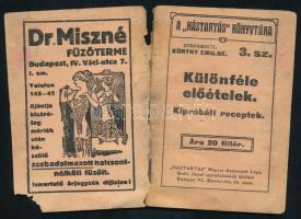 Kürthy Emilné (szerk.): Különféle előételek. Kipróbált ételreceptek. 3. szám. Bp., "Háztartás&q...