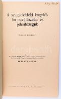 Horváth Sándor: A szegedvidéki kagylók formaváltozatai és jelentőségük. Doktori értekezés. Szeged, 1...