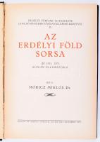Móricz Miklós: Az erdélyi föld sorsa. Az 1921. évi román földreform. Bp., 1932, Erdélyi Férfiak Egye...