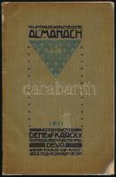 Hunyadvármegyei almanach 1911. Szerk.: Dénes Károly. Déva, 1911, szerzői kiadás (Lauffer Vilmos-ny.), 180+(4) p.+ 1 t. Kiadói papírkötés, sérült, javított borítóval.