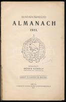 Hunyadvármegyei almanach 1911. Szerk.: Dénes Károly. Déva, 1911, szerzői kiadás (Lauffer Vilmos-ny.)...