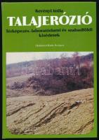 Kerényi Attila: Talajerózió. Térképezés, laboratóriumi és szabadföldi kísérletek. Bp., 1991, Akadémiai Kiadó, 219+(1) p.+ 14 (fekete-fehér fotók) t. Egyetlen kiadás. Kiadói kartonált papírkötés.