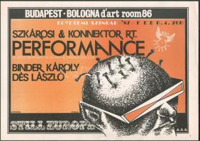Bernáth(y) Sándor (1949-2012): Szkárosi &amp; Konnektor Rt., performance (Mártha, Jakobi, Virágh, Nagy, Bernáth(y), Binder Károly, Dés László, 1987, Egyetemi Színpad. Underground plakát, papír, jelzett a plakáton. 29,5x42 cm
