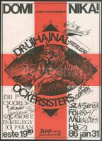Bernáth(y) Sándor (1949-2012): Dominika! 3. rés - Ólomképek. Dr. Újhajnal Fatalism (Bernáth(y) Sándor), Ocker Sisters Női Lépték - One Banan Vendégarzenál. Éri Péter, Csoóri Sándor, Szkárosi Endre. FMH, Budapest. Underground plakát, papír, jelzett a plakáton. 37,5x27 cm