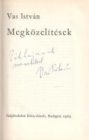 Vas István:  Megközelítések. [Irodalmi esszék és tárcák.] (Dedikált.) Budapest, 1969. Szépirodalmi Könyvkiadó (Kossuth Nyomda). 373 + [3] p. Egyetlen kiadás. Dedikált: "Pók Lajosnak szeretettel: Vas István". Kötetünkben Vas István költő, műfordító irodalmi, műfordítói, kritikai esszéi és tárcái közül válogat. Prov.: Pók Lajos. [Pók Lajos (1918-1998) irodalomtörténész, kiadói szerkesztő, a Művelt Nép, a Bibliotheca, majd a Gondolat Kiadó szerkesztője.] Aranyozott kiadói egészvászon kötésben, színes, illusztrált kiadói védőborítóban. Jó példány.