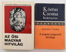 Az ősi magyar hitvilág. Válogatás a magyar mitológiával foglalkozó XVIII-XIX. századi művekből. Szerk.: Diószegi Vilmos. A magyar néprajz klasszikusai. Bp., 1971, Gondolat, 444 p. Kiadói egészvászon-kötés, kiadói papír védőborítóban. + Diószegi Vilmos: A pogány magyarok hitvilága. Kőrösi Csoma Kiskönyvtár 4. Bp., 1983, Akadémiai Kiadó, 142 p.+ 28 (fekete-fehér képek) t. Kiadói papírkötés, kissé kopott borítóval.