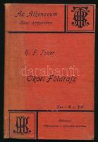 Tozer, [Henry Fanshawe]: Ó-kori földrajz. Ford.: Laukó Albert. Bp., 1892, Athenaeum, 2 sztl. lev.+ 118 p. Második kiadás. Kiadói festett egészvászon-kötés, kissé viseltes borítóval, kissé sérült, kijáró szennylapokkal. (Ritka!)
