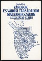 Bácskai Vera: Városok és városi társadalom Magyarországon a XIX. század elején. Bp., 1988, Akadémiai Kiadó, 231+(1) p. Első kiadás. Kiadói kartonált papírkötés.