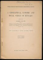 Lóczy, [Lajos] Louis (szerk.): A Geographical, Economic and Social Survey of Hungary. Publications o...