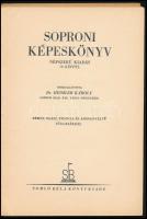 Heimler Károly: A szép Sopron. Soproni képeskönyv. Összeáll.: - - . Magyar tájak, magyar városok I. ...