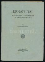Rogács Ferenc: Urnapi dal. Szövegelemző elmélkedések az oltáriszentségről. Szombathely, 1920, Martineum, 233+(3) p. Egyetlen kiadás. Kiadói papírkötés, kissé sérült gerinccel, intézményi bélyegzővel. + 1957 Rogács Ferenc (1880-1961) pécsi püspök autográf aláírásával ellátott, gépelt levele, borítékkal
